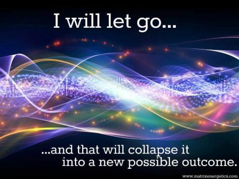 Everyday I let go again because I keep picking things up again.