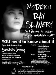 Slavery did not end with President Lincoln and the Emancipation Proclamation. It is happening in2013 also.