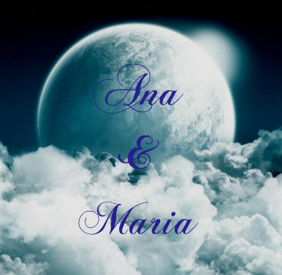 Ana and Maria